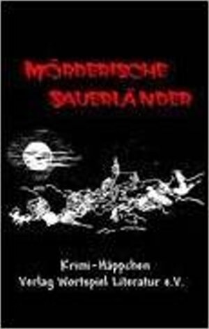 Buchcover Mörderische Sauerländer | Uta Baumeister | EAN 9783935500074 | ISBN 3-935500-07-6 | ISBN 978-3-935500-07-4