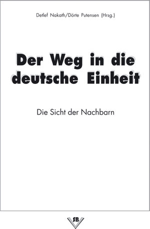 Buchcover Der Weg in die deutsche Einheit  | EAN 9783935530859 | ISBN 3-935530-85-4 | ISBN 978-3-935530-85-9