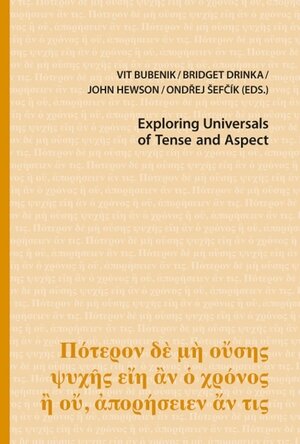 Buchcover Exploring Universals of Tense and Aspect | EAN 9783935536448 | ISBN 3-935536-44-5 | ISBN 978-3-935536-44-8