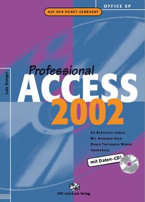 Access 2002 Professional. Lehrbuch