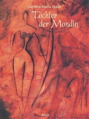 Buchcover Töchter der Mondin | Cambra Maria Skadé | EAN 9783935581196 | ISBN 3-935581-19-X | ISBN 978-3-935581-19-6