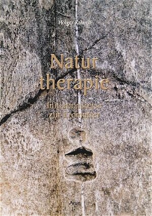 Buchcover Naturtherapie | Holger Kalweit | EAN 9783935581486 | ISBN 3-935581-48-3 | ISBN 978-3-935581-48-6