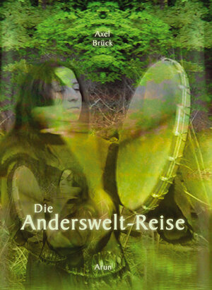 Buchcover Die Andersweltreise | Axel Brück | EAN 9783935581844 | ISBN 3-935581-84-X | ISBN 978-3-935581-84-4