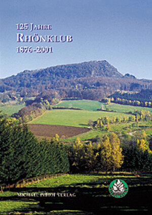 Buchcover 125 Jahre Rhönklub 1876-2001  | EAN 9783935590181 | ISBN 3-935590-18-0 | ISBN 978-3-935590-18-1