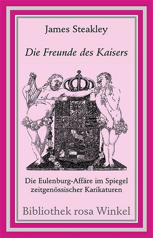 Buchcover Die Freunde des Kaisers | James Steakley | EAN 9783935596374 | ISBN 3-935596-37-5 | ISBN 978-3-935596-37-4