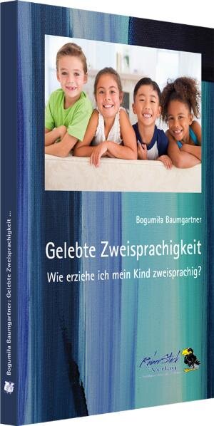 Buchcover Gelebte Zweisprachigkeit | Bogumiła Baumgartner | EAN 9783935607414 | ISBN 3-935607-41-5 | ISBN 978-3-935607-41-4