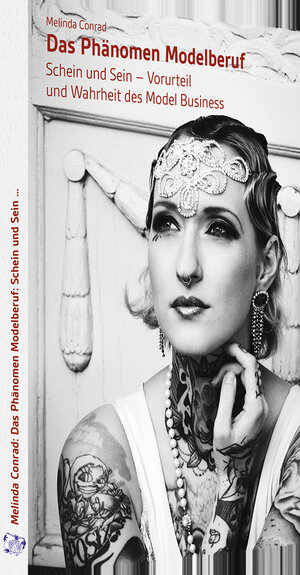 Buchcover Das Phänomen Modelberuf | Melinda Conrad | EAN 9783935607698 | ISBN 3-935607-69-5 | ISBN 978-3-935607-69-8