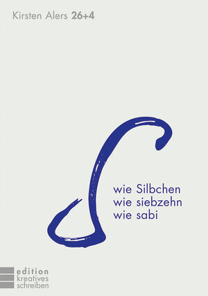 Buchcover s wie Silbchen, wie siebzehn, wie sabi | Kirsten Alers | EAN 9783935663373 | ISBN 3-935663-37-4 | ISBN 978-3-935663-37-3