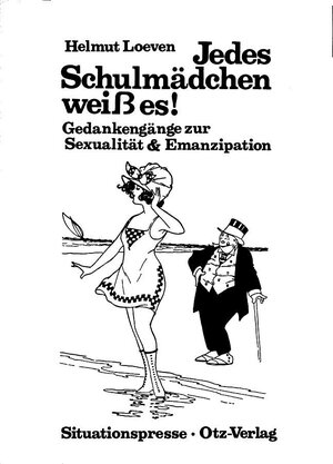 Buchcover Jedes Schulmädchen weiss es | Helmut Loeven | EAN 9783935673013 | ISBN 3-935673-01-9 | ISBN 978-3-935673-01-3