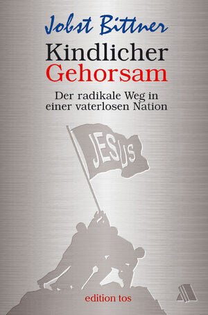 Buchcover Kindlicher Gehorsam | Jobst Bittner | EAN 9783935703116 | ISBN 3-935703-11-2 | ISBN 978-3-935703-11-6