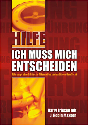 Buchcover Hilfe, ich muss mich entscheiden... | Gary Friesen | EAN 9783935707091 | ISBN 3-935707-09-6 | ISBN 978-3-935707-09-1