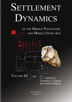 Buchcover Settlement Dynamics fo the Middle Paleolithic and Middle Stone Age. Volume III  | EAN 9783935751100 | ISBN 3-935751-10-9 | ISBN 978-3-935751-10-0