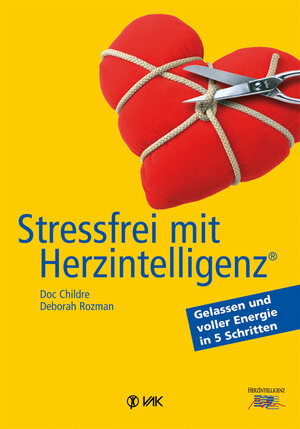 Buchcover Stressfrei mit Herzintelligenz (R) | Doc Childre | EAN 9783935767835 | ISBN 3-935767-83-8 | ISBN 978-3-935767-83-5