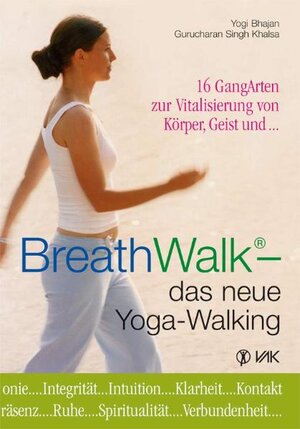 Buchcover BreathWalk® - das neue Yoga-Walking | Yogi Bhajan | EAN 9783935767958 | ISBN 3-935767-95-1 | ISBN 978-3-935767-95-8