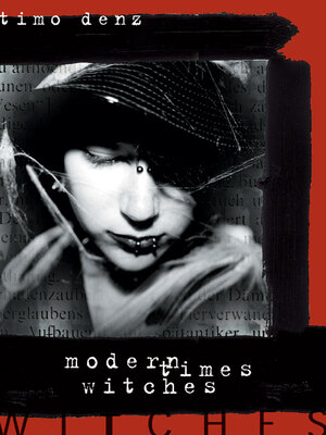 Buchcover Modern Times Witches | Timo Denz | EAN 9783935798792 | ISBN 3-935798-79-2 | ISBN 978-3-935798-79-2