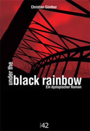 Buchcover Under the Black Rainbow | Christian Günther | EAN 9783935798808 | ISBN 3-935798-80-6 | ISBN 978-3-935798-80-8