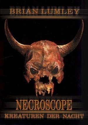 Necroscope Band 3: Kreaturen der Nacht