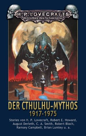 Buchcover Der Cthulhu-Mythos 1917-1975 | H. P. Lovecraft | EAN 9783935822510 | ISBN 3-935822-51-0 | ISBN 978-3-935822-51-0