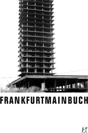 Frankfurtmainbuch: Anthologie