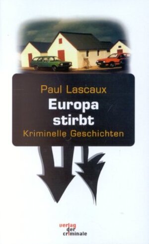 Buchcover Europa stirbt | Paul Lascaux | EAN 9783935877114 | ISBN 3-935877-11-0 | ISBN 978-3-935877-11-4