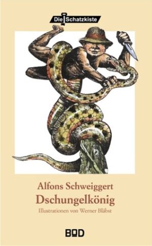 Buchcover Dschungelkönig | Alfons Schweiggert | EAN 9783935877633 | ISBN 3-935877-63-3 | ISBN 978-3-935877-63-3