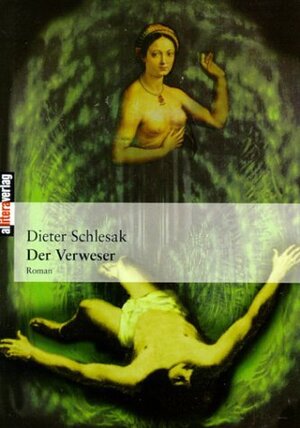 Buchcover Der Verweser | Dieter Schlesak | EAN 9783935877664 | ISBN 3-935877-66-8 | ISBN 978-3-935877-66-4