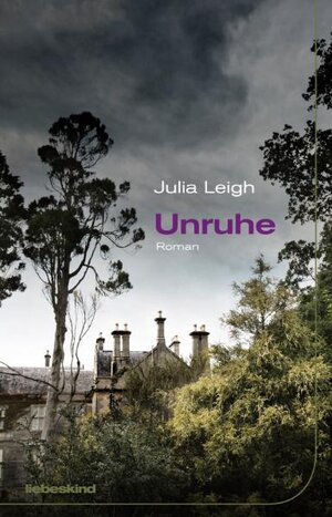 Buchcover Unruhe | Julia Leigh | EAN 9783935890625 | ISBN 3-935890-62-1 | ISBN 978-3-935890-62-5