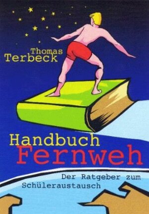 Buchcover Handbuch Fernweh | Thomas Terbeck | EAN 9783935897006 | ISBN 3-935897-00-6 | ISBN 978-3-935897-00-6