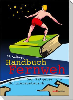 Buchcover Handbuch Fernweh. Der Ratgeber zum Schüleraustausch | Thomas Terbeck | EAN 9783935897327 | ISBN 3-935897-32-4 | ISBN 978-3-935897-32-7