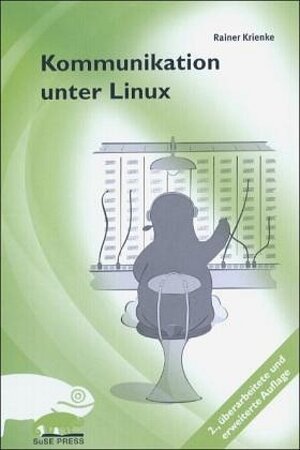 Buchcover Kommunikation unter Linux | Rainer Krienke | EAN 9783935922630 | ISBN 3-935922-63-9 | ISBN 978-3-935922-63-0
