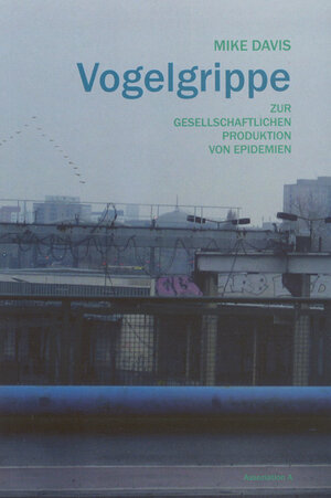 Buchcover Vogelgrippe | Mike Davis | EAN 9783935936422 | ISBN 3-935936-42-7 | ISBN 978-3-935936-42-2