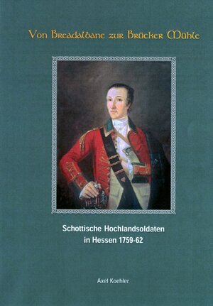 Buchcover Von Breadalbane zur Brücker Mühle | Axel Koehler | EAN 9783935943390 | ISBN 3-935943-39-3 | ISBN 978-3-935943-39-0