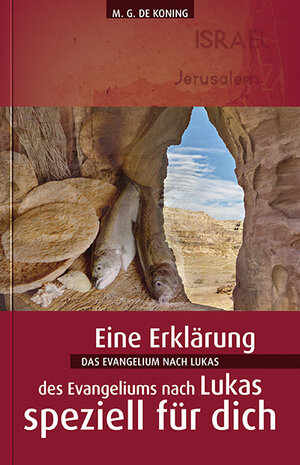 Buchcover Das Evangelium nach Lukas | Ger de Koning | EAN 9783935955980 | ISBN 3-935955-98-7 | ISBN 978-3-935955-98-0