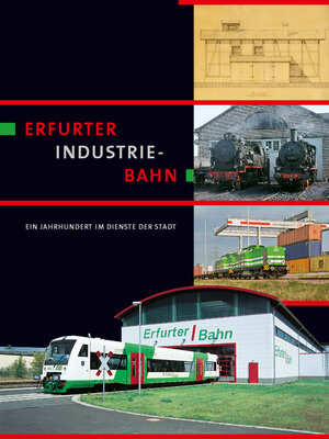 Buchcover Erfurter Industriebahn | Hans J Barteld | EAN 9783935961165 | ISBN 3-935961-16-2 | ISBN 978-3-935961-16-5