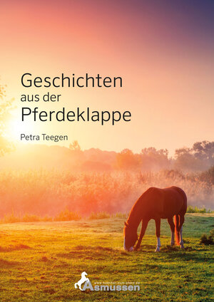 Buchcover Geschichten aus der Pferdeklappe | Petra Teegen | EAN 9783935985598 | ISBN 3-935985-59-2 | ISBN 978-3-935985-59-8