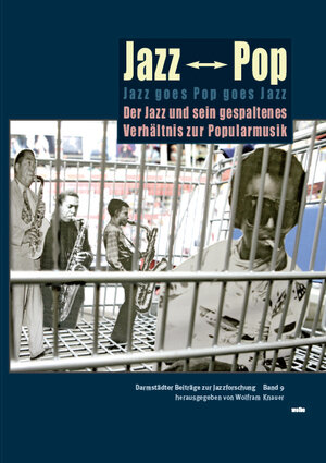 Buchcover Jazz goes Pop goes Jazz  | EAN 9783936000030 | ISBN 3-936000-03-4 | ISBN 978-3-936000-03-0