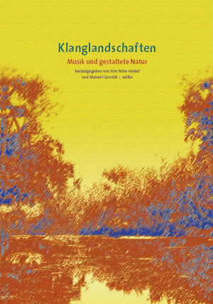 Buchcover Klanglandschaften | EAN 9783936000597 | ISBN 3-936000-59-X | ISBN 978-3-936000-59-7