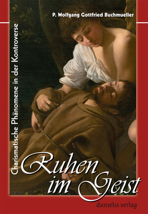 Buchcover Ruhen im Geist | Wolfgang Gottfried Buchmüller | EAN 9783936004090 | ISBN 3-936004-09-9 | ISBN 978-3-936004-09-0