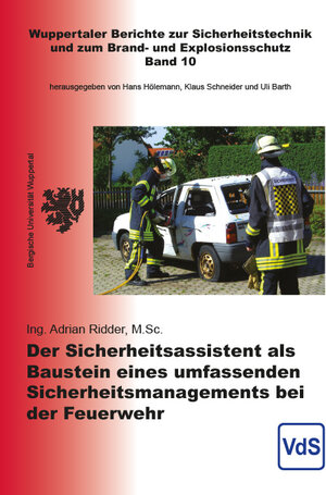 Buchcover Der Sicherheitsassistent als Baustein eines umfassenden Sicherheitsmanagements bei der Feuerwehr | Adrian Ridder | EAN 9783936050219 | ISBN 3-936050-21-X | ISBN 978-3-936050-21-9