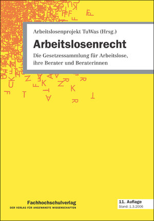 Buchcover Arbeitslosenrecht  | EAN 9783936065732 | ISBN 3-936065-73-X | ISBN 978-3-936065-73-2