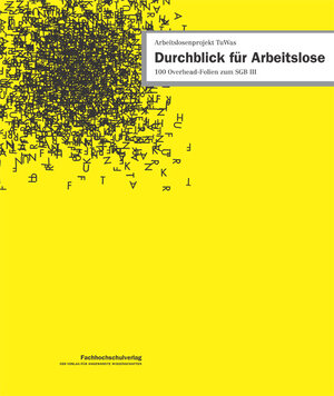 Buchcover Durchblick für Arbeitslose | Ulrich Stascheit | EAN 9783936065749 | ISBN 3-936065-74-8 | ISBN 978-3-936065-74-9