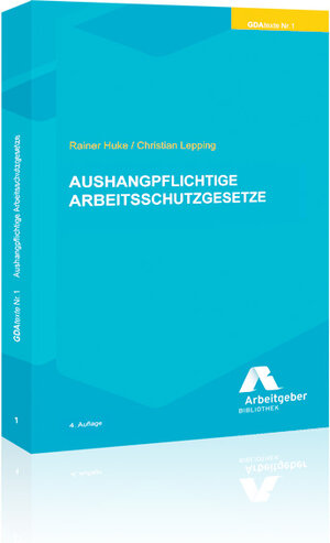 Buchcover Aushangpflichtige Arbeitsschutzgesetze  | EAN 9783936074024 | ISBN 3-936074-02-X | ISBN 978-3-936074-02-4