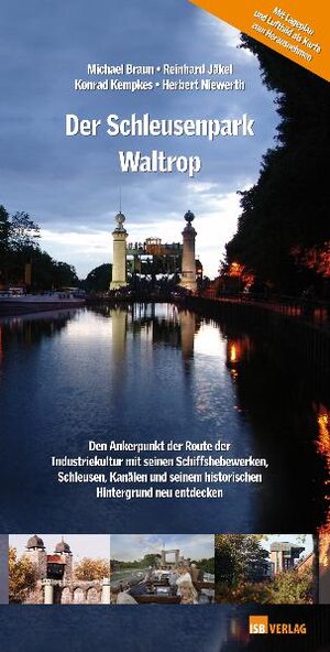 Buchcover Der Schleusenpark Waltrop | Michael Braun | EAN 9783936083187 | ISBN 3-936083-18-5 | ISBN 978-3-936083-18-7