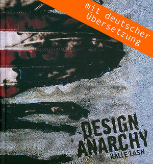Buchcover Design Anarchy | Kalle Lasn | EAN 9783936086270 | ISBN 3-936086-27-3 | ISBN 978-3-936086-27-0