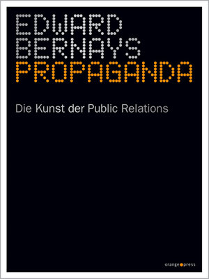 Buchcover Propaganda | Edward Bernays | EAN 9783936086355 | ISBN 3-936086-35-4 | ISBN 978-3-936086-35-5