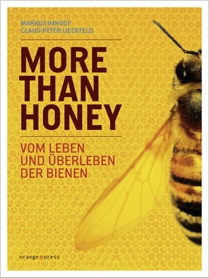 Buchcover More Than Honey | Markus Imhoof | EAN 9783936086782 | ISBN 3-936086-78-8 | ISBN 978-3-936086-78-2