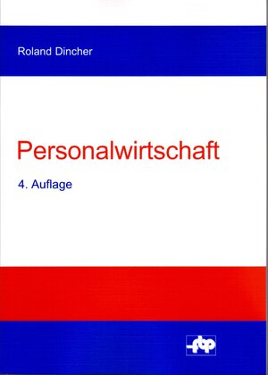 Buchcover Personalwirtschaft | Roland Dincher | EAN 9783936098433 | ISBN 3-936098-43-3 | ISBN 978-3-936098-43-3