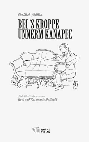 Buchcover Bei ’s Kroppe unnerm Kanapee | Christel Müller | EAN 9783936118599 | ISBN 3-936118-59-0 | ISBN 978-3-936118-59-9