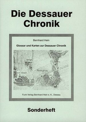 Buchcover Glossar und Karten zur Dessauer Chronik | Bernhard Hein | EAN 9783936124507 | ISBN 3-936124-50-7 | ISBN 978-3-936124-50-7