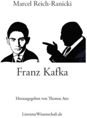 Buchcover Franz Kafka | Marcel Reich-Ranicki | EAN 9783936134957 | ISBN 3-936134-95-2 | ISBN 978-3-936134-95-7